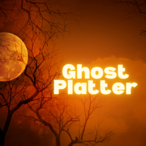 Ghost Platter (Based on 4 Sharing)